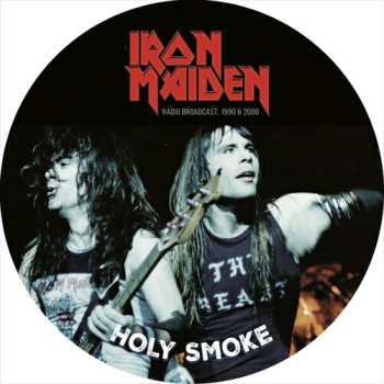 Album Iron Maiden: Holy Smoke (Radio Broadcast, 1990 & 2000)