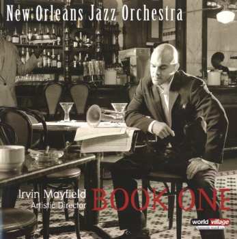 Album Irvin Mayfield: Book One