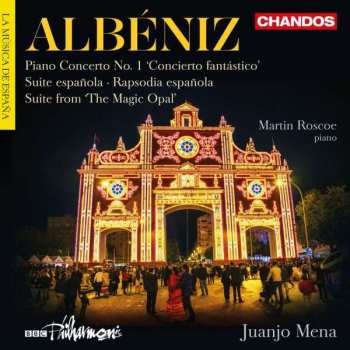 CD Isaac Albéniz: Klavierkonzert Nr.1 "concierto Fantastico"