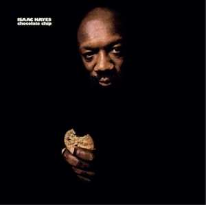 LP Isaac Hayes: Chocolate Chip