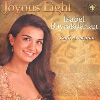 Album Isabel Bayrakdarian: Joyous Light
