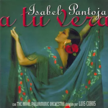 Isabel Pantoja: A Tu Vera