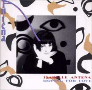 CD Isabelle Antena: Hoping For Love