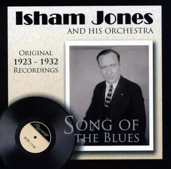 Song Of The Blues: Original 1923-1932 Recordings