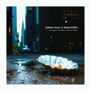 CD Isildurs Bane: The Pearl Of Ever Changing Shell