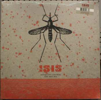 2LP ISIS: Mosquito Control / The Red Sea