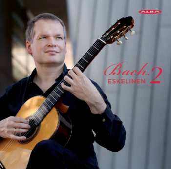 Album Johann Sebastian Bach: Bach Eskelinen 2