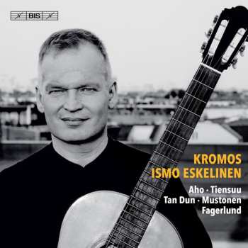 Album Tan Dun: Kromos - 21st Century Guitar Music