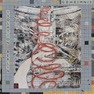 2CD Isolation Berlin: Geheimnis LTD