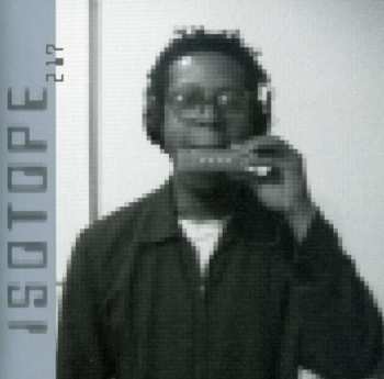 Album Isotope 217: Who Stole The I Walkman?