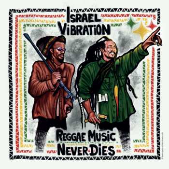 Album Israel Vibration: Reggae Music Never Dies