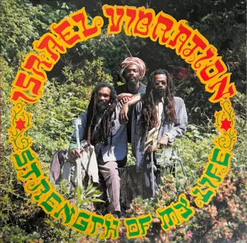 Israel Vibration: Strength Of My Life