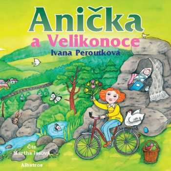 Album Issová Martha / Peroutková Ivana: Anička A Velikonoce