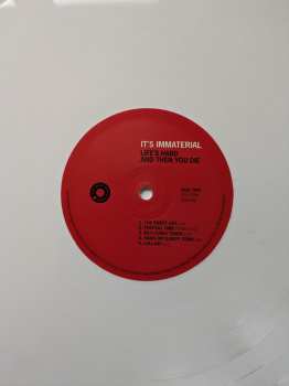 LP It's Immaterial: Life's Hard And Then You Die CLR