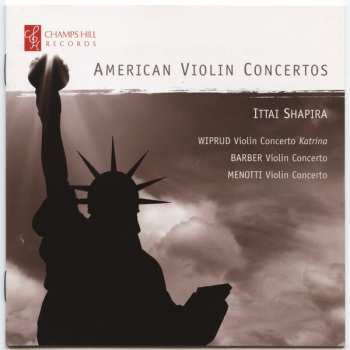 CD Ittai Shapira: American Violin Concertos