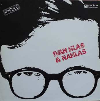 LP Ivan Hlas: Ivan Hlas & Nahlas