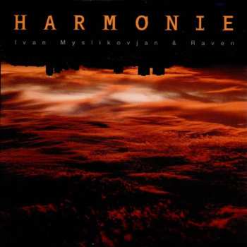Album Raven: Harmonie