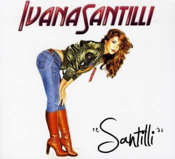 Album Ivana Santilli: "Santilli"