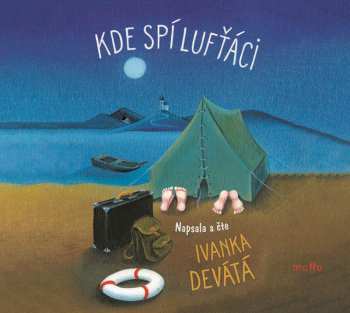 Album Ivanka Devátá: Kde Spí Lufťáci