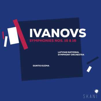 Album Latvian National Symphony Orchestra: Symphonie Nr.15 & 16
