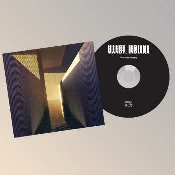 CD Mandy, Indiana: I've Seen A Way