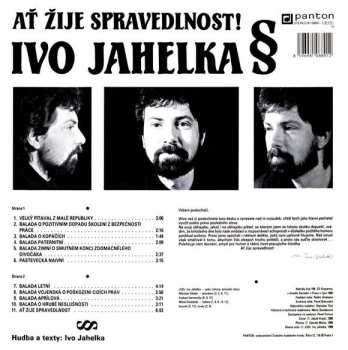 LP Ivo Jahelka: Ať Žije Spravedlnost!