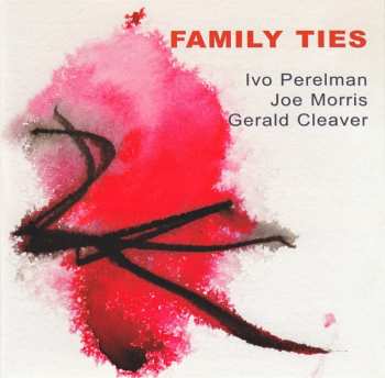 CD Gerald Cleaver: Family Ties