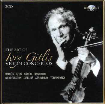 Album Ivry Gitlis: The Art Of Ivry Gitlis Violin Concertos