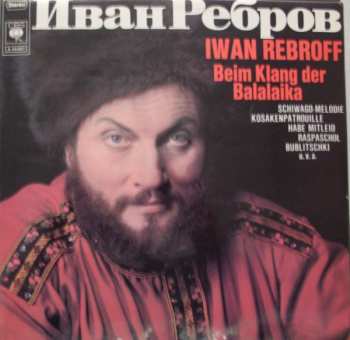 Album Ivan Rebroff: Beim Klang Der Balalaika