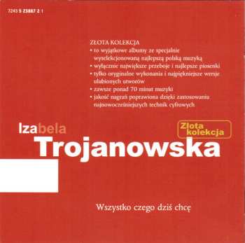 CD Izabela Trojanowska: Wszystko Czego Dziś Chcę