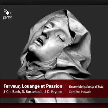 Album Dieterich Buxtehude: Ferveur, Louange Et Passion
