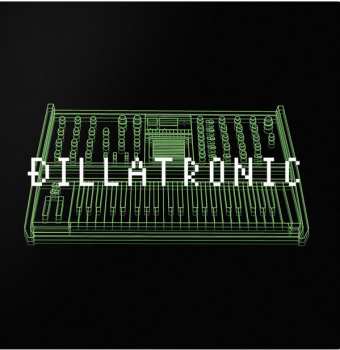 2LP J Dilla: Dillatronic
