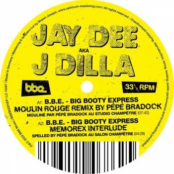 LP J Dilla: B.B.E. - Big Booty Express