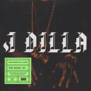 LP J Dilla: The Diary (Instrumentals)