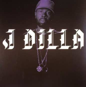 LP J Dilla: The Diary