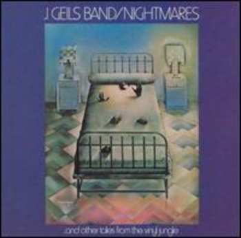 Album The J. Geils Band: Nightmares ...And Other Tales From The Vinyl Jungle