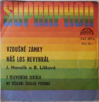 Album Jaromír Hanzlík: Vzdušné Zámky / Náš Los Nevyhrál