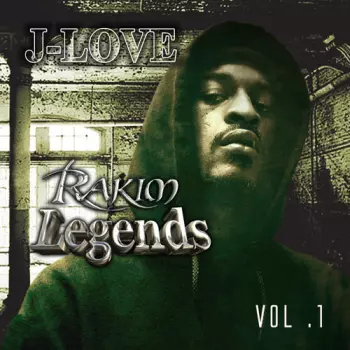 J-Love: Legends Vol. 1