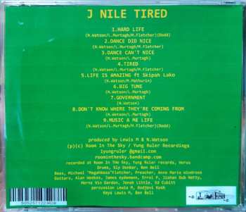 CD J-nile Aka Yung Ruler: Tired