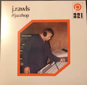 J. Rawls: #jazzhop