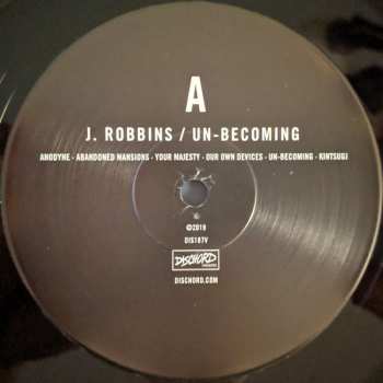 LP J. Robbins: Un-Becoming