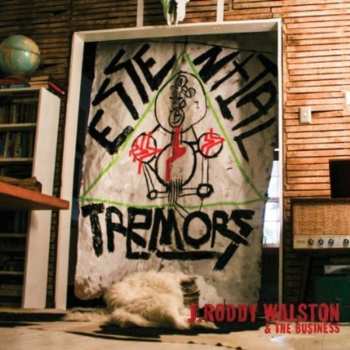 CD J Roddy Walston And The Business: Essential Tremors