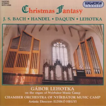 Johann Sebastian Bach: Christmas Fantasy
