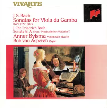 Sonatas For Viola Da Gamba BWV 1027-1029 - Sonata In A (From "Musikalisches Vielerley")