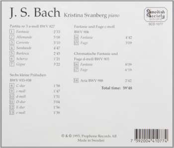 CD Johann Sebastian Bach: Partita Nr 3 A-moll / Sechs Kleine Präludien / Fantasie Und Fuge C-moll / Chromatische Fantasie Und Fuge D-moll