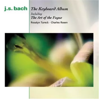 The Keyboard Album (Including The Art Of The Fugue)