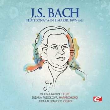 CD Johann Sebastian Bach: Flute Sonata E Major