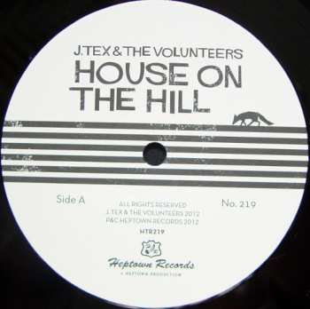 LP J. Tex & The Volunteers: House On The Hill