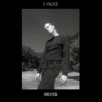 Album J. Vague: Silver