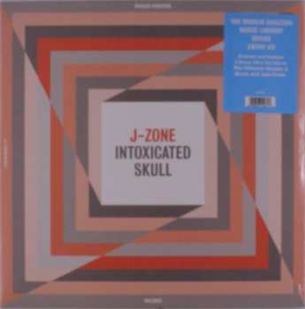 LP J-Zone: Intoxicated Skull